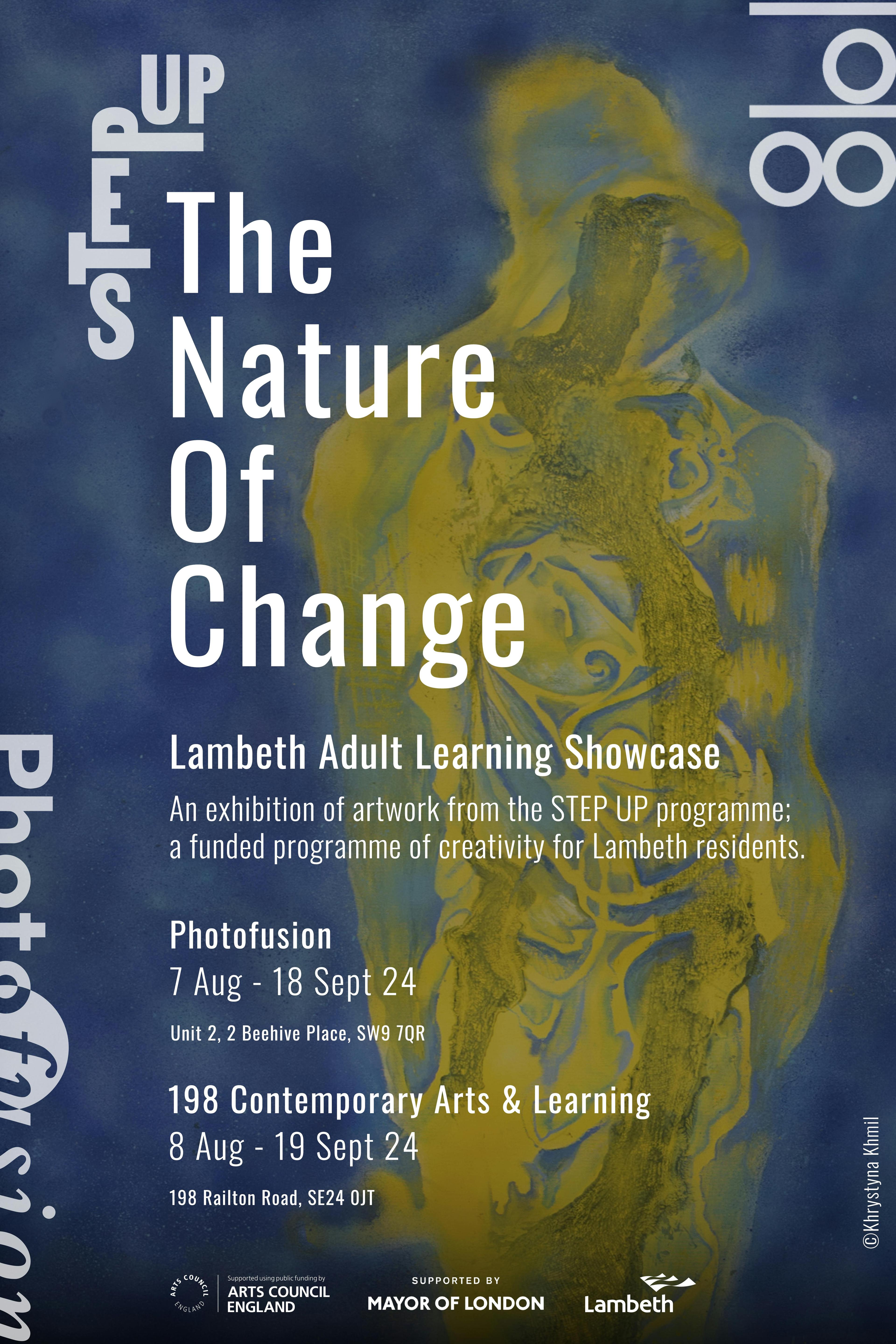 The Nature of Change Exhibition Photograph